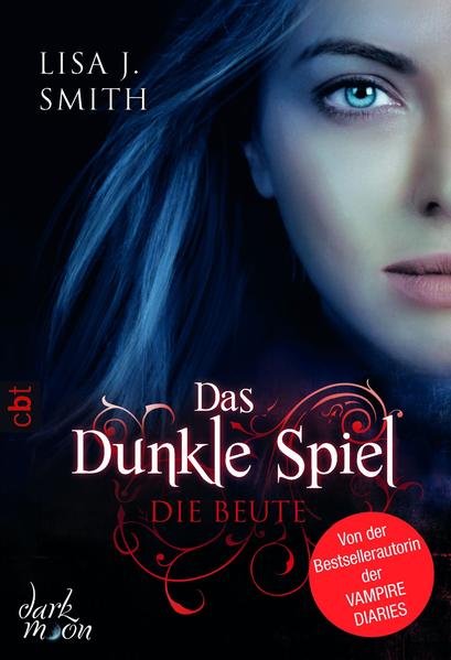 Das dunkle Spiel - Die Beute