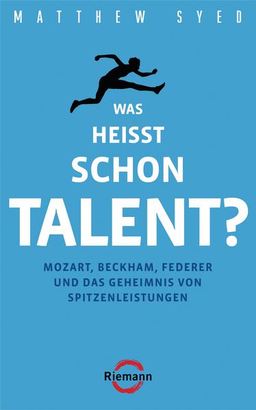 Was heißt schon Talent?