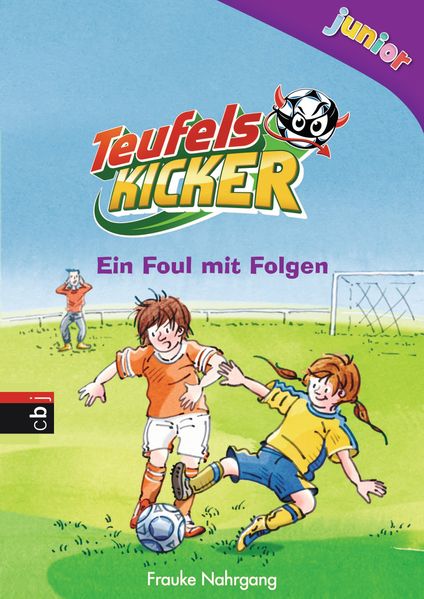 Teufelskicker Junior - Ein Foul mit Folgen