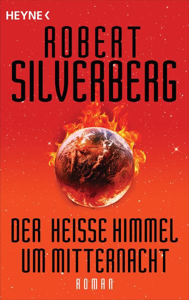 Der heiße Himmel um Mitternacht