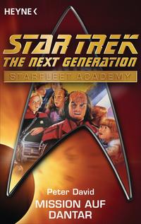 Star Trek - Starfleet Academy: Mission auf Dantar
