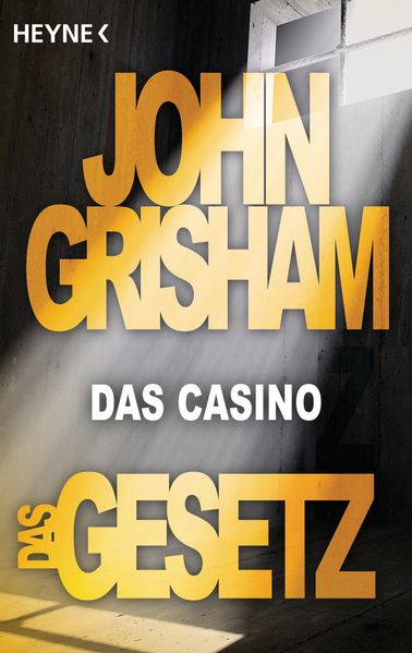 Das Gesetz – Das Casino