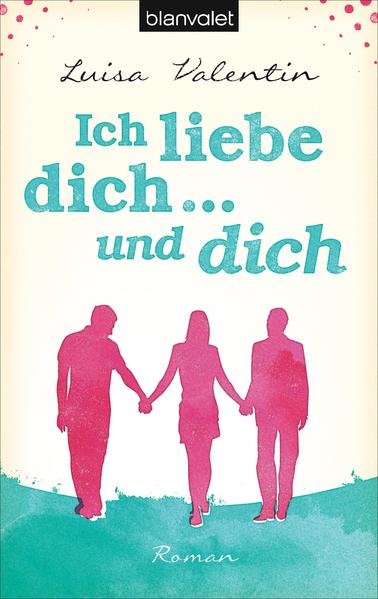 Ich liebe dich - und dich
