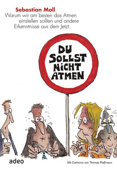Du sollst nicht Atmen