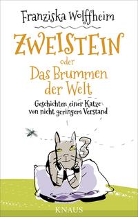 Zweistein oder Das Brummen der Welt