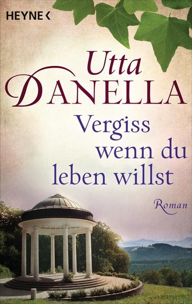 Vergiss, wenn du leben willst