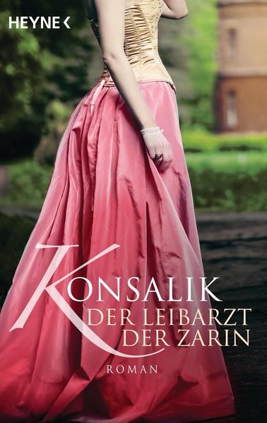 Der Leibarzt der Zarin