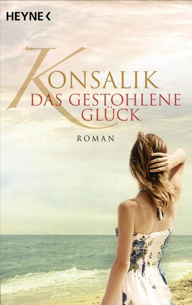 Das gestohlene Glück