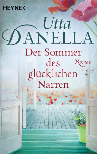 Der Sommer des glücklichen Narren