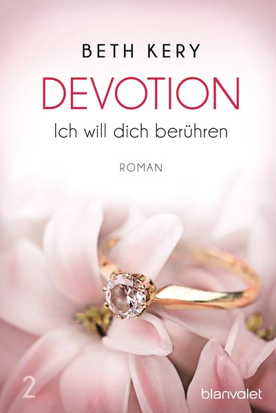 Devotion 2 - Ich will dich berühren