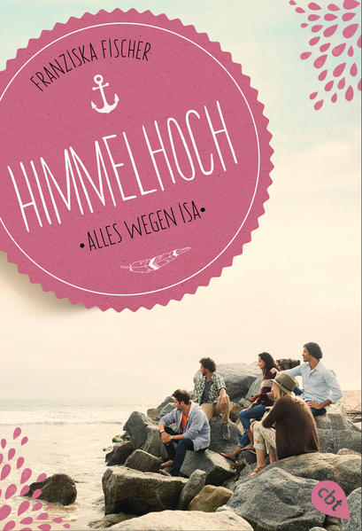 Himmelhoch - Alles wegen Isa