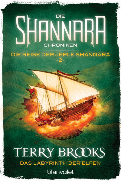 Die Shannara-Chroniken: Die Reise der Jerle Shannara 2 - Das Labyrinth der Elfen
