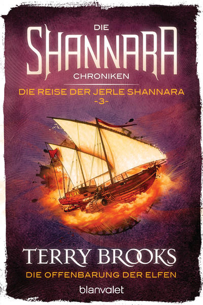 Die Shannara-Chroniken: Die Reise der Jerle Shannara 3 - Die Offenbarung der Elfen