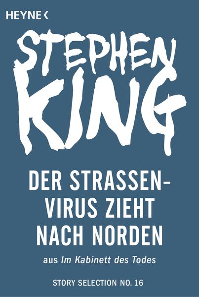 Der Straßenvirus zieht nach Norden