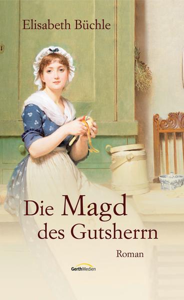 Die Magd des Gutsherrn - 