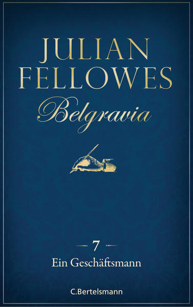 Belgravia (7) - Ein Geschäftsmann