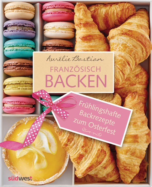 Frühlingshafte Backrezepte von Aurélie zum Osterfest
