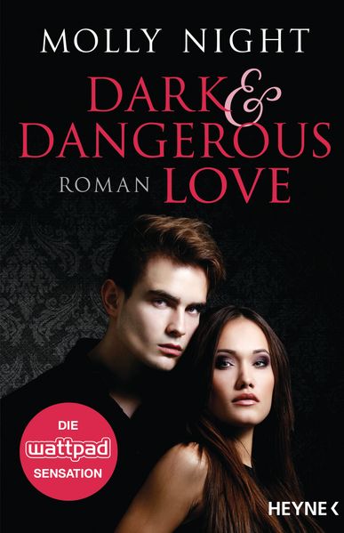 Dark and Dangerous Love