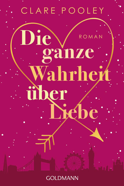 Die ganze Wahrheit über Liebe