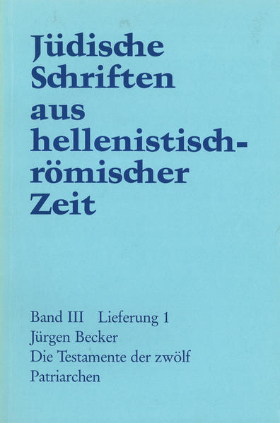 Die Testamente der zwölf Patriarchen