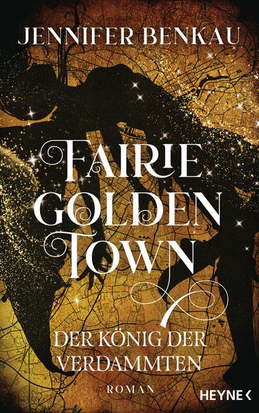 Fairiegolden Town – Der König der Verdammten