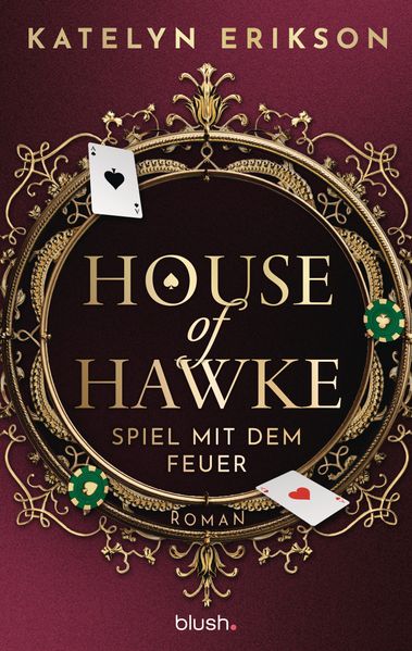 House of Hawke - Spiel mit dem Feuer