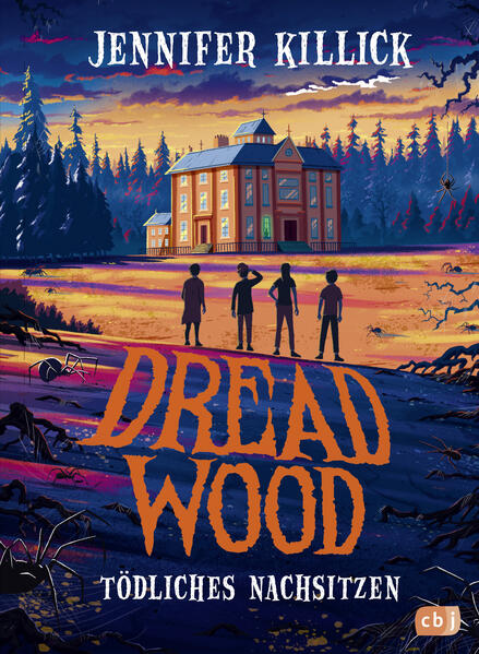 Dread Wood. Tödliches Nachsitzen