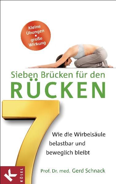 Sieben Brücken für den Rücken