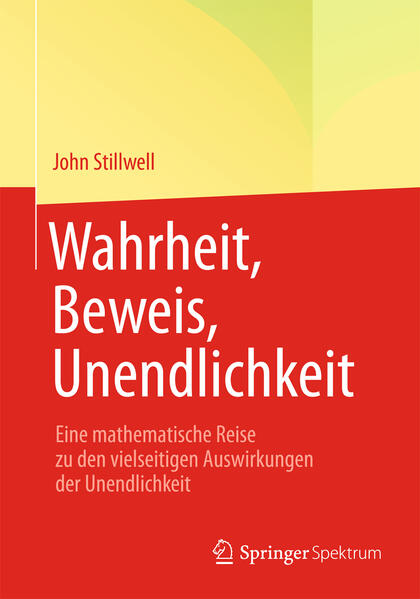 Wahrheit, Beweis, Unendlichkeit