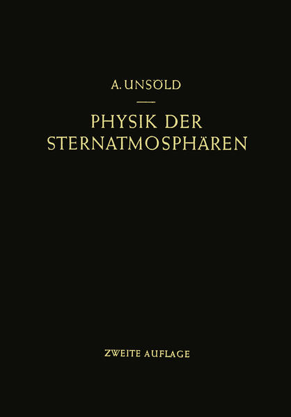 Physik der Sternatmosphären mit besonderer Berücksichtigung der Sonne