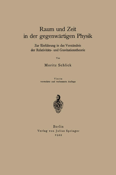Raum und Zeit in der gegenwärtigen Physik
