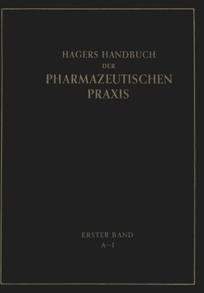 Hagers Handbuch der Pharmazeutischen Praxis