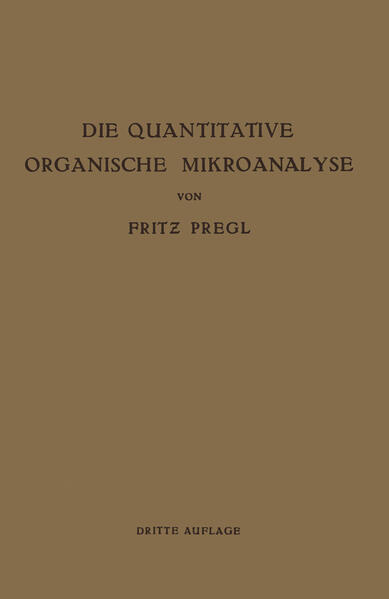 Die Quantitative Organische Mikroanalyse