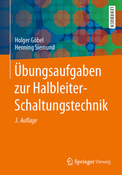 Übungsaufgaben zur Halbleiter-Schaltungstechnik