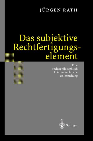 Das subjektive Rechtfertigungselement