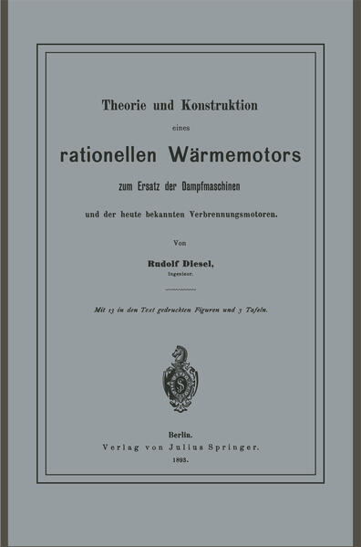 Theorie und Konstruktion eines rationellen Wärmemotors