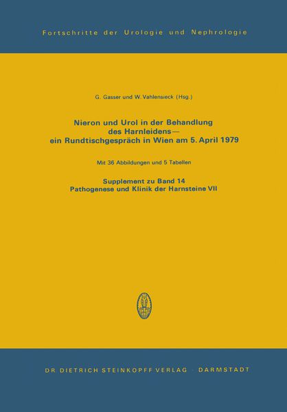 Nieron Und Urol in der Behandlung des Harnsteinleidens—ein Rundtischgespräch in Wien am 5. April 1979