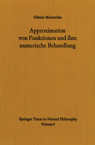 Approximation von Funktionen und ihre numerische Behandlung