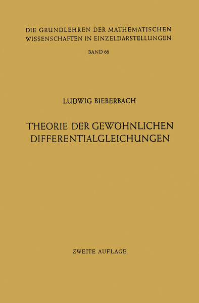 Theorie der Gewöhnlichen Differentialgleichungen