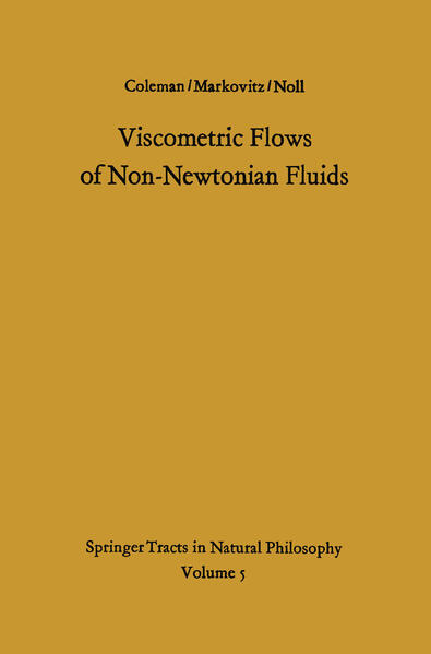Viscometric Flows of Non-Newtonian Fluids