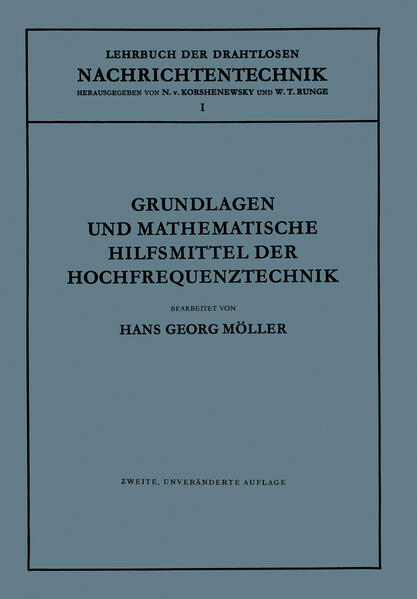 Grundlagen und Mathematische Hilfsmittel der Hochfrequenztechnik