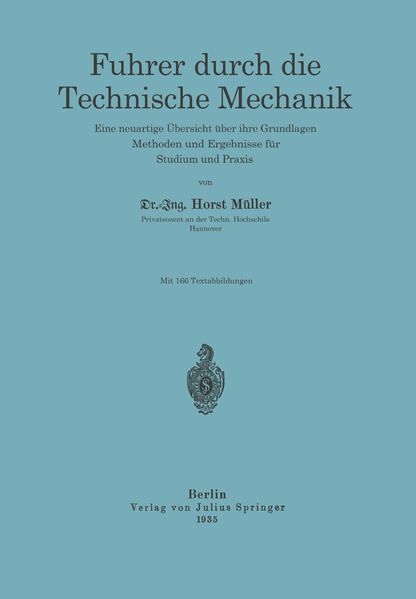 Führer durch die Technische Mechanik