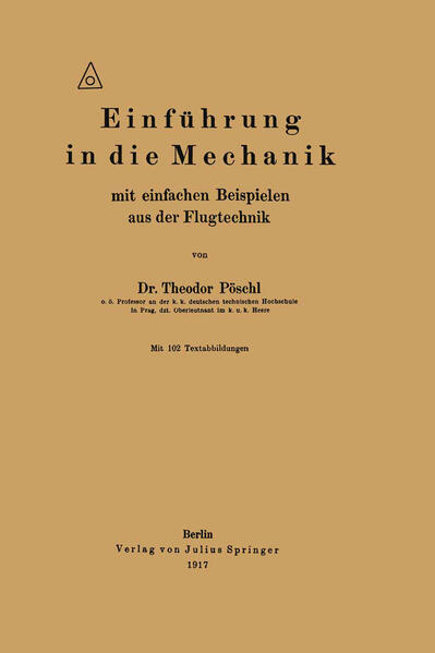 Einführung in die Mechanik mit einfachen Beispielen aus der Flugtechnik