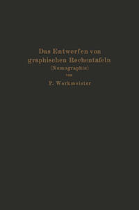 Das Entwerfen von graphischen Rechentafeln
