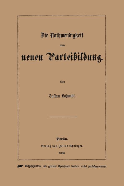 Die Nothwendigkeit einer neuen Parteibildung