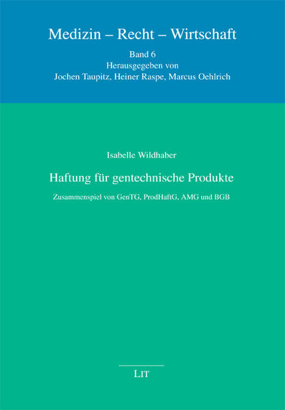 Haftung für gentechnische Produkte