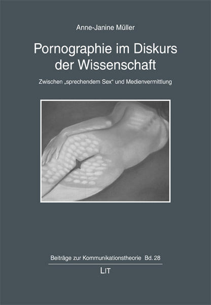 Pornographie im Diskurs der Wissenschaft