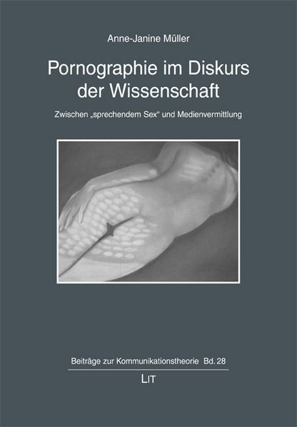 Pornographie im Diskurs der Wissenschaft