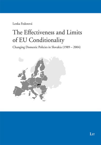 The Effectiveness and Limits of EU Conditionality