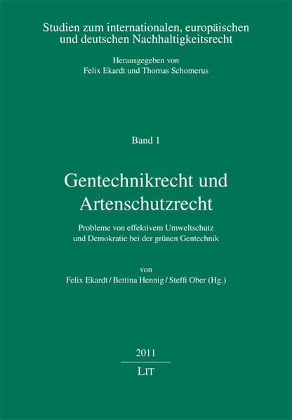Gentechnikrecht und Artenschutzrecht